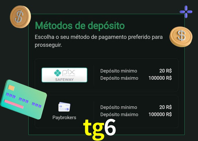O cassino tg6 oferece uma grande variedade de métodos de pagamento